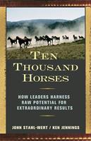   Ten Thousand Horses