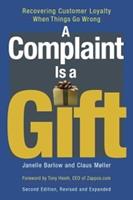   A Complaint Is a Gift
