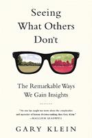   Seeing What Others Don't