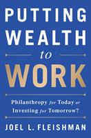   Putting Wealth to Work