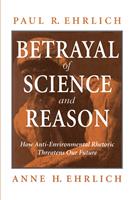   Betrayal of Science and Reason