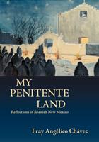   My Penitente Land