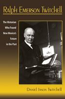   Ralph Emerson Twitchell