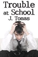   Trouble at School