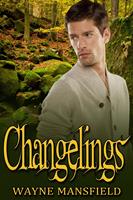   Changelings