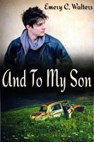   And To My Son