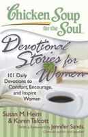   Chicken Soup for the Soul: Devotional Stories for Women