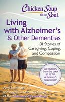   Chicken Soup for the Soul: Living with Alzheimer's & Other Dementias