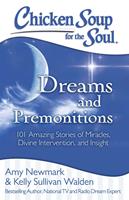   Chicken Soup for the Soul: Dreams and Premonitions