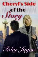 Cheryl's Side of The Story