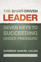   The Spirit-Driven Leader
