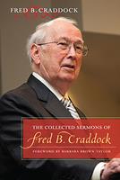  The Collected Sermons of Fred B. Craddock