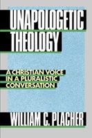   Unapologetic Theology