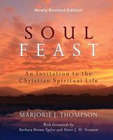   Soul Feast, Newly Revised Edition