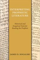   Interpreting Prophetic Literature