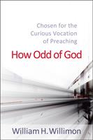   How Odd of God