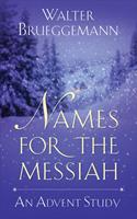   Names for the Messiah