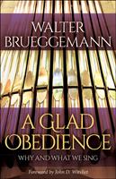   A Glad Obedience