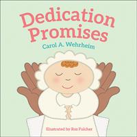   Dedication Promises