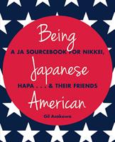   Being Japanese American