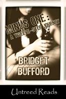   Minus One: A Twelve-Step Jouney