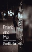 Frank and Me: A Novel of Generations