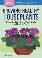  Growing Healthy Houseplants