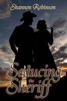   Seducing the Sheriff