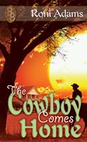  The Cowboy Comes Home