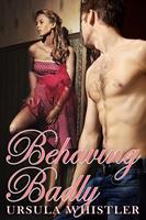   Behaving Badly