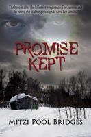   Promise Kept