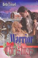   A Warrior for Christmas
