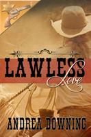   Lawless Love
