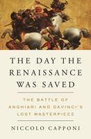   The Day the Renaissance Was Saved