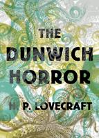   The Dunwich Horror