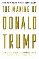   The Making of Donald Trump