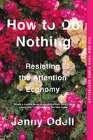   How to Do Nothing