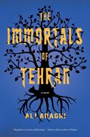   The Immortals of Tehran
