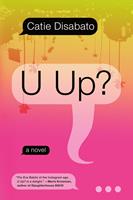   U UP?