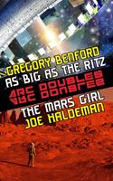   The Mars Girl & As Big as the Ritz