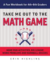 Take Me Out to the Math Game