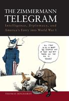   The Zimmermann Telegram