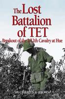   Lost Battalion of Tet