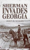   Sherman Invades Georgia