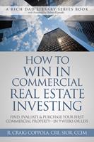 How to Win in Commercial Real Estate Investing