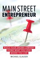   Main Street Entrepreneur