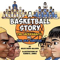   A Basketball Story