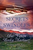   Secrets and Swindles