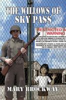   The Willows of Sky Pass