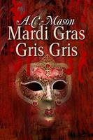   Mardi Gras Gris Gris